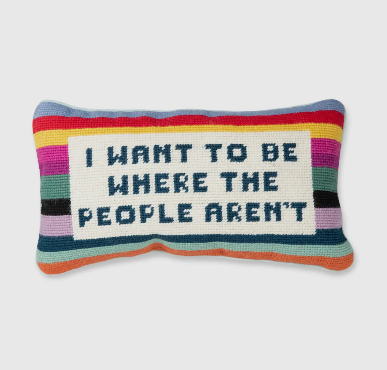 Where the People Aren't Needlepoint Pillow