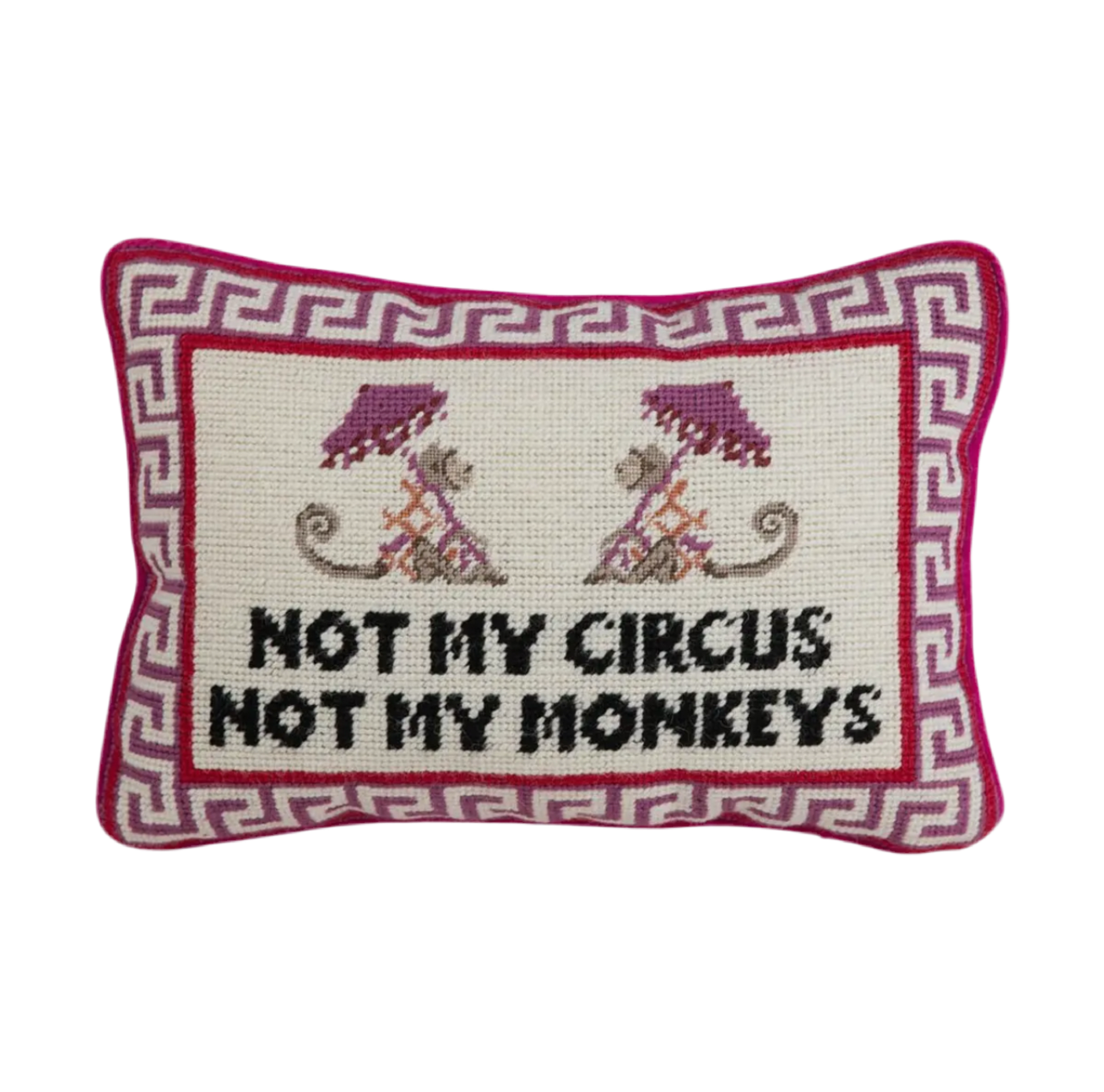 Not My Circus Needlepoint Pillow