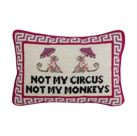 Not My Circus Needlepoint Pillow