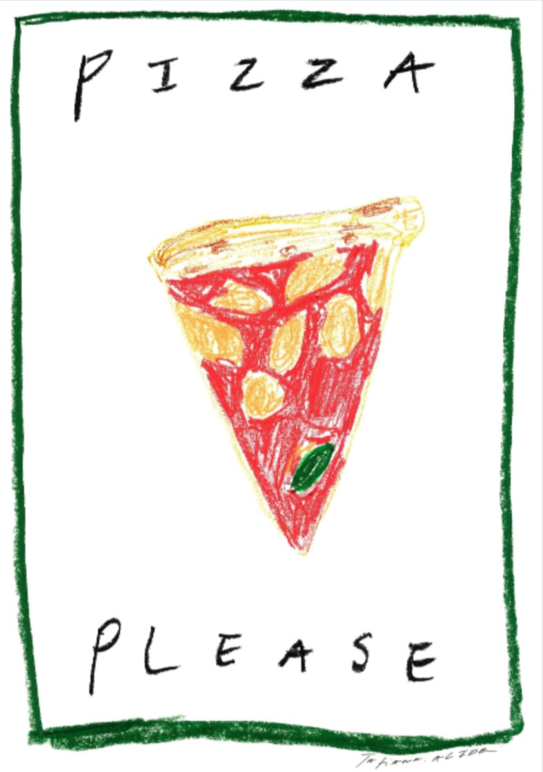 Tatiana Alida, 'Pizza Please' 2021