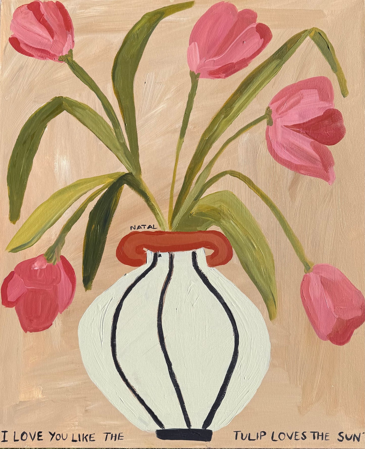Natalia Bagniewska, 'I love you like the tulips love the sun' 2025